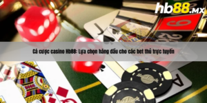 Cá cược casino